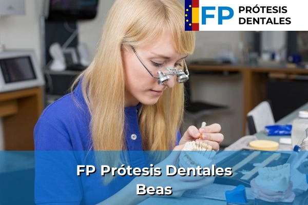 FP Prótesis Dentales en Beas