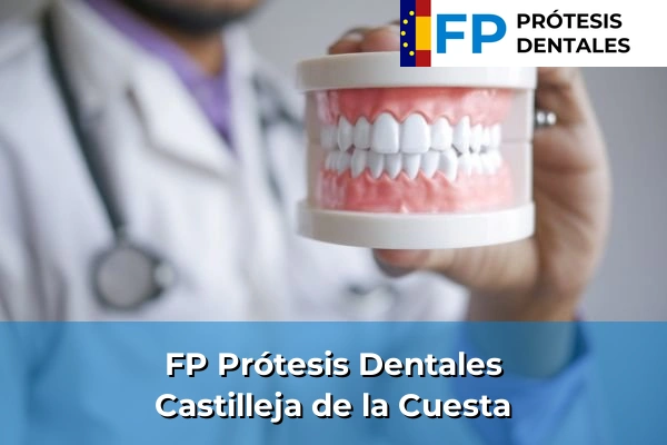 FP Prótesis Dentales en Castilleja de la Cuesta