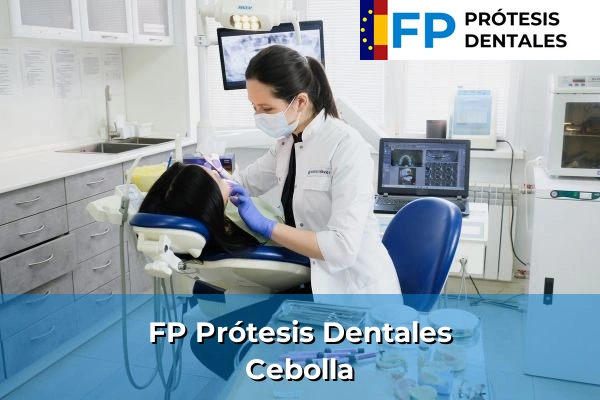 FP Prótesis Dentales en Cebolla