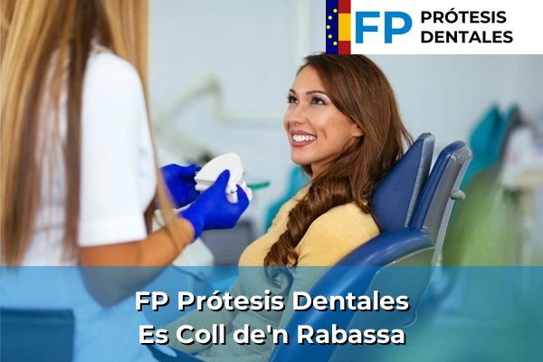 FP Prótesis Dentales en Es Coll de'n Rabassa