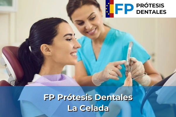 FP Prótesis Dentales en La Celada