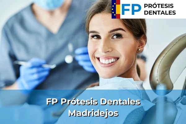 FP Prótesis Dentales en Madridejos