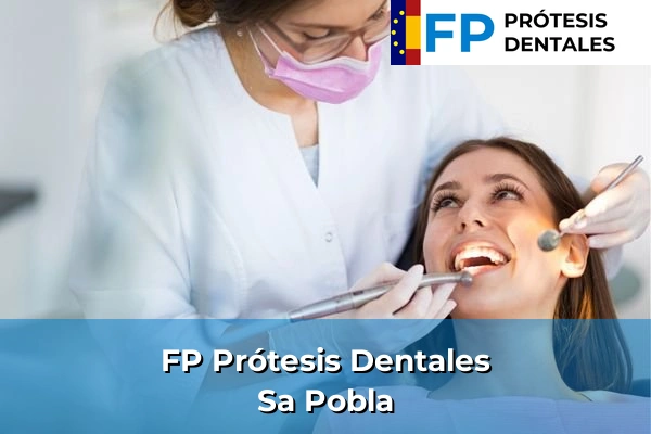 FP Prótesis Dentales en Sa Pobla