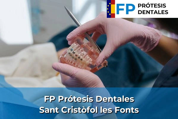 FP Prótesis Dentales en Sant Cristòfol les Fonts