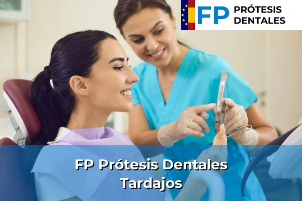 FP Prótesis Dentales en Tardajos