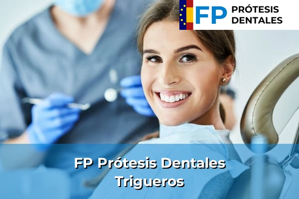 FP Prótesis Dentales en Trigueros