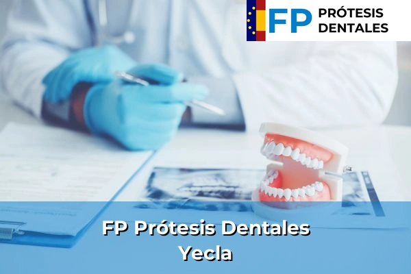 FP Prótesis Dentales en Yecla